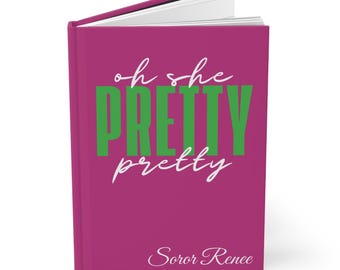 Gepersonaliseerde Oh She Pretty Pretty-dagboek | AKA geïnspireerd