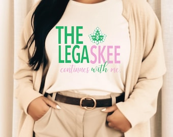 Camiseta LegaSKEE Continues With Me | AKA Inspired