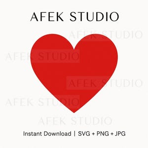 May include: A large red heart shape on a white background. The text "AFEK STUDIO" is repeated multiple times around the heart. Below the heart, the text reads "Instant Download | SVG + PNG + JPG".