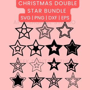 May include: A collection of black star designs in various styles, including solid, outlined, and double-lined, against a light pink background. The text "CHRISTMAS DOUBLE STAR BUNDLE" is displayed at the top, with file type options below.