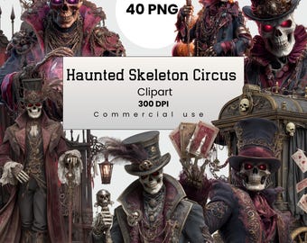Haunted Skeleton Circus Clipart, Gothic Skeleton Carnival, Bone Creature, Fantasy PNG for Crafters, POD, Commercial Use, Digital Download