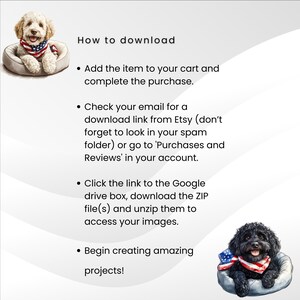 Op de afbeelding: Afbeelding met instructies voor het downloaden van een digitaal product. De tekst beschrijft stappen zoals het toevoegen van een artikel aan de winkelwagen, het controleren van e-mail voor een downloadlink en het openen van bestanden van Google Drive. Twee honden met patriottische bandana's zijn afgebeeld.