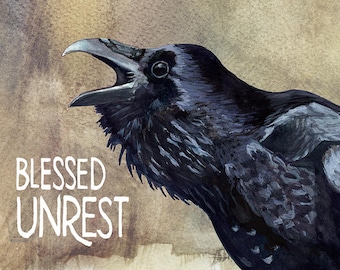 Blessed Unrest Print — Abacus Corvus