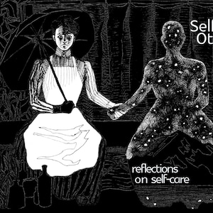 Self as Other: Reflections on Self-Care Zine image 1