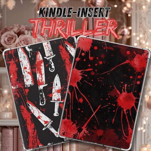 May include: Two tablet cases with a horror theme. One case features a pattern of knives with red blood splatters on a black background. The other case has a black background with red blood splatter designs. The text "KINDLE-INSERT THRILLER" is at the top.
