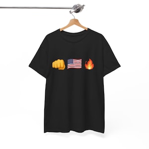 Fist Flag Fire T-Shirt, Emoji Shirt, Anti-Trump Emoji Tee, Political Shirt for Democrats, 2025 Protest Humor, Sarcastic Shirt