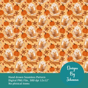 Op de afbeelding: Een naadloos patroon met herfstthema-illustraties. Het ontwerp bevat oranje pompoenen, koffiemokken met slagroom, kaneelstokjes en steranijs op een lichtoranje achtergrond. De tekst luidt "Hand drawn Seamless Pattern" en "Designs By Johanna".