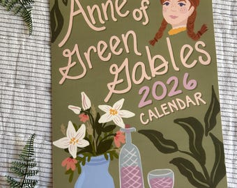 2026 Anne of Green Gables Wall calendar | Literary Quote Calendar with Gouache Illustrations | Classic Book Art Gift for Readers
