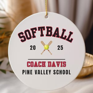 Personalized Softball Coach Ornament with Name, Team or School Gift, 2025 Softball Coach Thank You, Personalized Coach Christmas Ornament