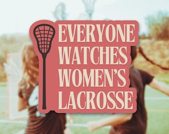 Everyone Watches Women's Sports Sticker