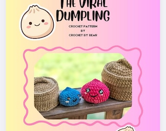 The Viral Dumpling Crochet Pattern | Beginner-Friendly Amigurumi Basket + Dumpling | Low-Sew PDF