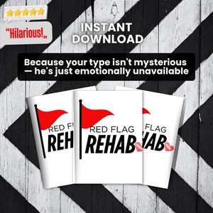 Może przedstawiać: Trzy białe broszury z ilustracjami czerwonych flag i czarnymi słowami "RED FLAG REHAB". Obraz zawiera tekst "Hilarious!" i "INSTANT DOWNLOAD". Tło to czarno-biały wzór w paski.