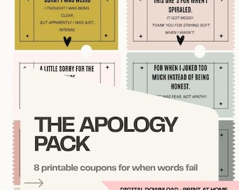 Peut inclure: Un ensemble de huit coupons imprimables intitulés The Apology Pack, présentant divers tickets aux couleurs pastel avec du texte noir et des étoiles. Chaque ticket contient des phrases d'excuses spécifiques, comme Sorry I Was Weird et This One's For When I Spiraled, conçus pour être imprimés à domicile.