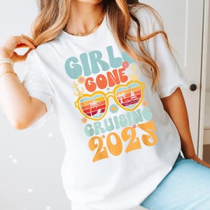 Girls Trip 2025 Shirt, Girls Cruise Vacation Shirt, Friends Cruise Trip Shirt, Girls Gone Cruising Shirt, Matching Cruise Girls Trip Shirt