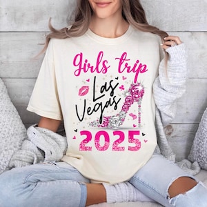 Comfort Colors Las Vegas Shirt, Girls Trip 2025 Shirt, Girls Weekend Party, Friend Match T-Shirt, Drinking Shirt, Girls Weekend Shirt