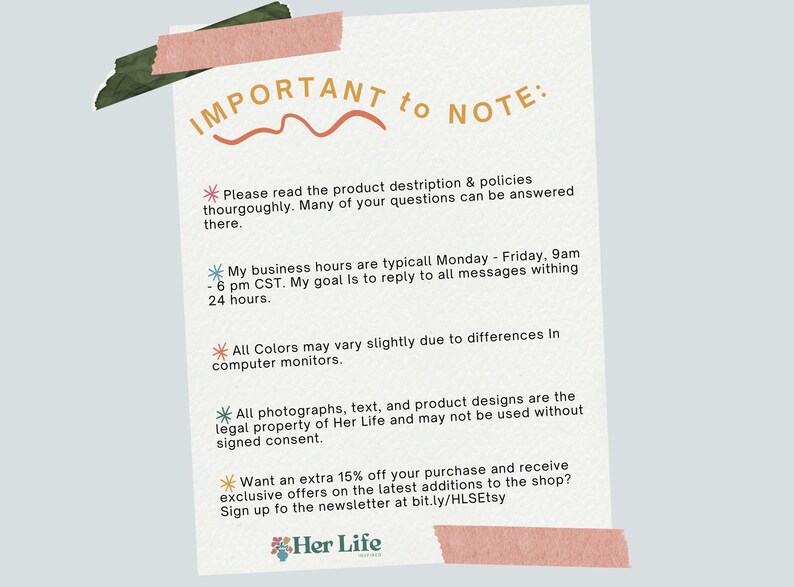 Puede incluir: Un papel color crema con el texto "IMPORTANT to NOTE:" y vi&ntilde;etas sobre descripciones de productos, horarios comerciales, variaciones de color y derechos de autor. El papel est&aacute; decorado con cinta adhesiva rosa y verde.