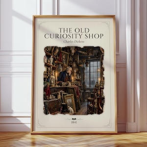 The Old Curiosity Shop by Charles Dickens Vintage Book Poster, Classic Literature Antique Illustration Print, Bookish Gift, Library Wall Art