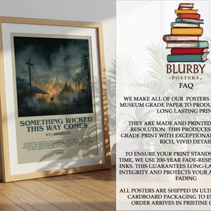 May include: Framed poster featuring the title "SOMETHING WICKED THIS WAY COMES" by Ray Bradbury. The artwork depicts a dark, atmospheric scene with a carnival and text at the bottom. The poster is in a wooden frame.
