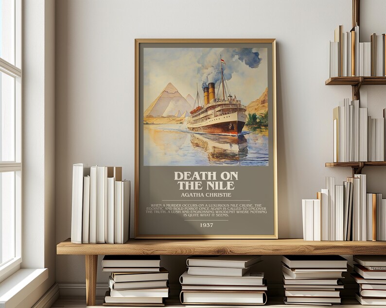 May include: A framed poster with a watercolour painting of a ship on a river, with pyramids in the background. The poster is titled "DEATH ON THE NILE" by Agatha Christie, with the year 1937 displayed below the title.