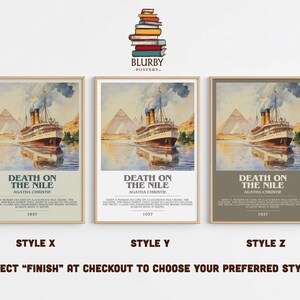 May include: Three framed posters of "Death on the Nile" by Agatha Christie, each with a different background colour. The posters feature a watercolour painting of a ship on the Nile River with pyramids in the background. The text "Death on the Nile" and the author's name are displayed.