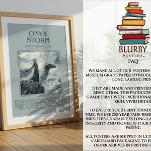 May include: Framed poster titled "Onyx Storm" featuring a fantasy illustration of a woman and a dragon. The poster has a light blue background and includes text from the book. The frame is made of light-colored wood.
