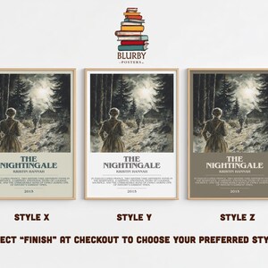 May include: Three framed posters of "The Nightingale" by Kristin Hannah, each with a different color scheme. The posters feature a woman walking on a path in a forest. The text "The Nightingale" and the author's name are displayed.