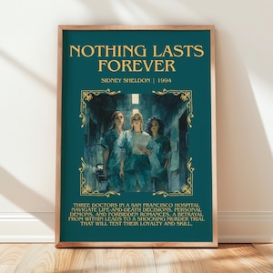 Niente dura per sempre di Sidney Sheldon / Poster del libro / Regalo d&#39;arte letteraria per amanti dei libri / Arte murale ispirata al romanzo / Consegna gratuita