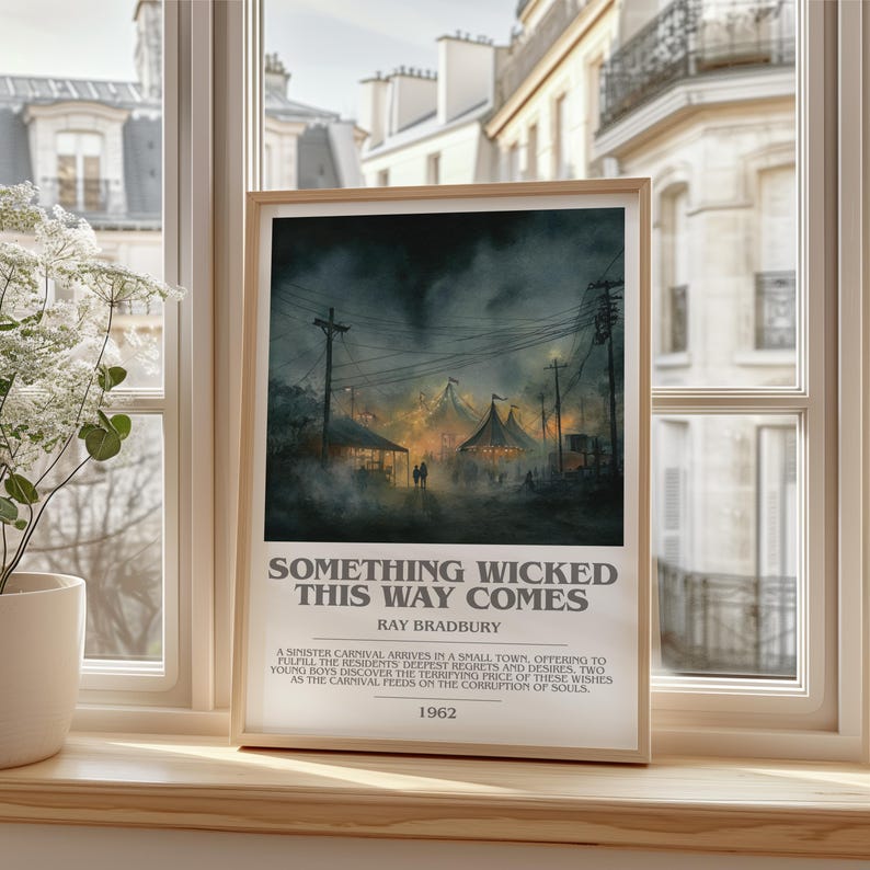 May include: Framed print of a carnival scene with tents and figures under a dark sky. The text "SOMETHING WICKED THIS WAY COMES" by Ray Bradbury is displayed below the image, along with a description and the year 1962.