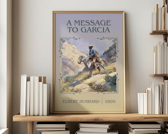A Message to Garcia by Elbert Hubbard Minimalist Print, Non-Fiction Book Wall Art, Bookish Gift, Reading Nook Poster