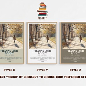 K&ouml;nnte beinhalten: Drei gerahmte Kunstdrucke des Buches "Franny and Zooey" von J.D. Salinger. Jeder Druck zeigt ein Aquarellbild einer Person, die einen Weg entlanggeht. Die Drucke sind mit "Style X", "Style Y" und "Style Z" beschriftet.