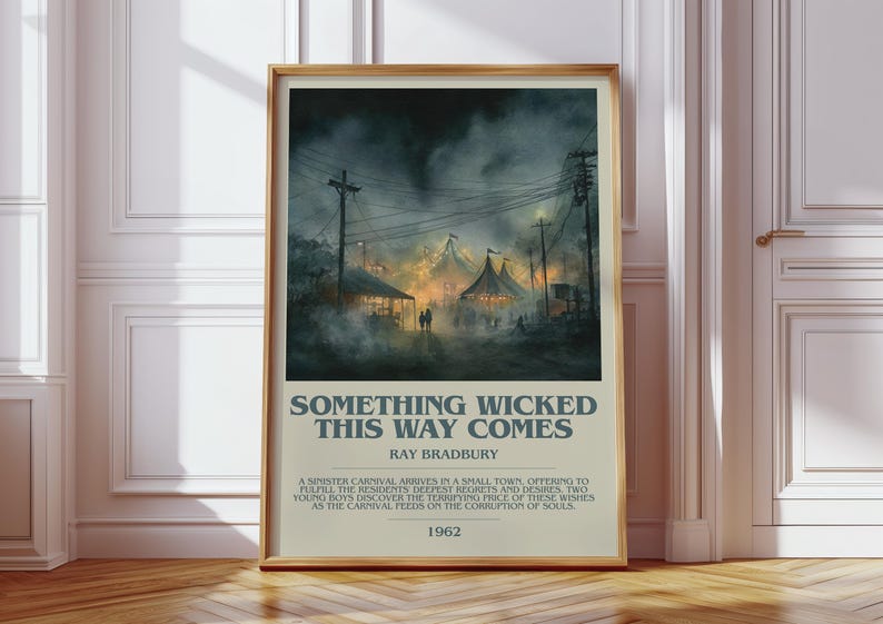 May include: Framed art print of a carnival scene under a dark, stormy sky. The artwork features tents, figures, and power lines, with the title "SOMETHING WICKED THIS WAY COMES" and the author's name, Ray Bradbury. The year 1962 is also visible.