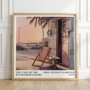 May include: Framed watercolor print of a beach scene with a striped deck chair, small table, and open door. The text at the bottom reads "THE CASE OF THE SUN-BATHER'S DIARY" and "ERLE STANLEY GARDNER 1955".