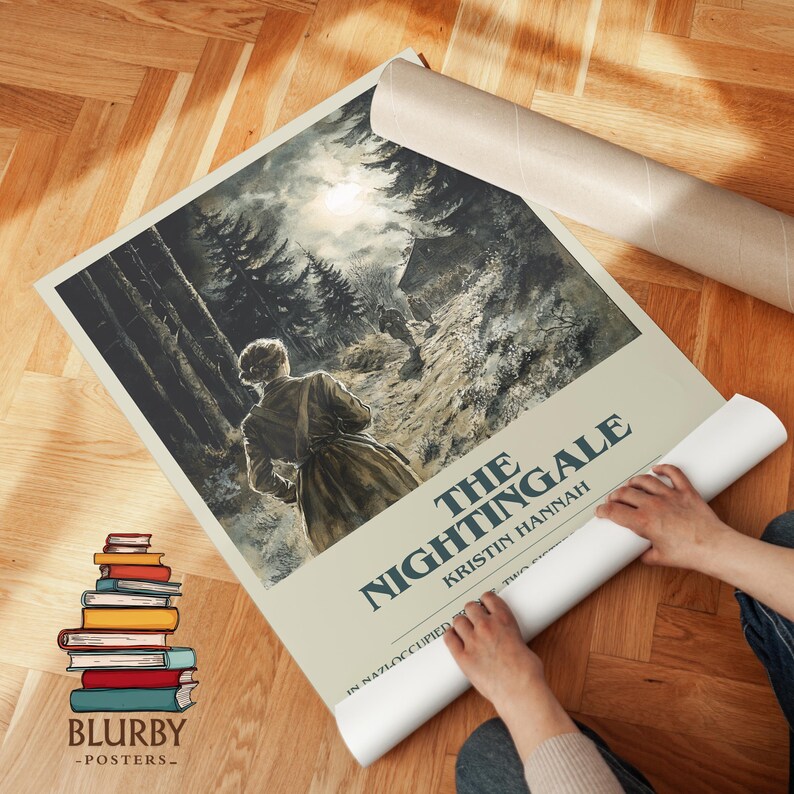 May include: A poster for "The Nightingale" by Kristin Hannah, featuring a woman walking on a path in a forest under a moonlit sky. The poster is being unrolled, with the title and author's name visible.