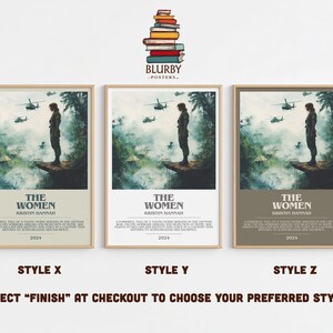Puede incluir: Tres carteles enmarcados con el t&iacute;tulo "The Women" de Kristin Hannah. Cada cartel presenta a una mujer uniformada, helic&oacute;pteros y una escena de la jungla. Los carteles est&aacute;n etiquetados como Estilo X, Y y Z.