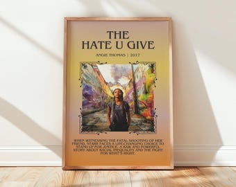 The Hate U Give by Angie Thomas Book Poster, Young Adult Literary Wall Art, Bookish Gift, Reading Nook Print