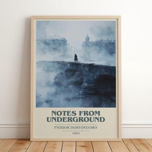 Notes from Underground by Fyodor Dostoyevsky | Book Poster | Literary Art Gift For Book Lover | Novel Inspired Wall Art