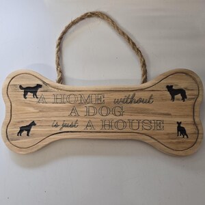 Ein Haus ohne Hund ist nur ein Haus