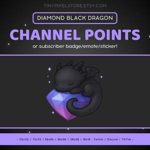 以下が含まれることがあります： 紫と青のダイヤモンドの周りに丸まっている、眠っている黒いドラゴンのデジタルグラフィック。テキストは、暗い背景に「DIAMOND BLACK DRAGON」と「CHANNEL POINTS or subscriber badge/emote/sticker！」と書かれています。