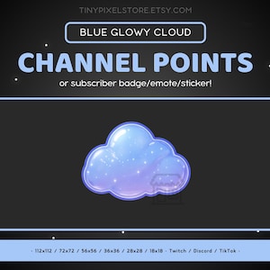 Puede incluir: Gráfico digital que presenta una nube azul brillante con efecto de estrellas. El texto superior dice "BLUE GLOWY CLOUD" y "CHANNEL POINTS o insignia/emote/pegatina!". El fondo es negro con puntos blancos.