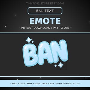 BAN Twitch Emote Reaction Text - Blue Pastel Text Discord Emote, Streaming Assets, Streamer, Gaming, Funny, Sparkle, Glow, Kawaii, Cute