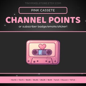 May include: Pink cassette tape graphic with a heart detail, labeled "CHANNEL POINTS" and "PINK CASSETE". The image is designed for subscriber badges, emotes, or stickers, set against a black background with pink accents.