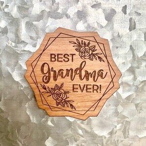 Best Grandma Ever Magnet | Great Gift Idea | Bulk / Wholesale Options Available