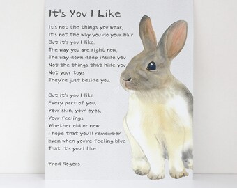 It’s You I Like Saying - Watercolor Bunny Theme for a Child's Room - Inspirational Quote - Rabbit Nursery Decor - Fine Art Print Wall Art