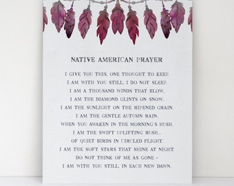 Native American Prayer - Comforting and Healing Prayer Featuring Burgundy Watercolor Feather Native Decor - Serenity Prayer Fine Art Print