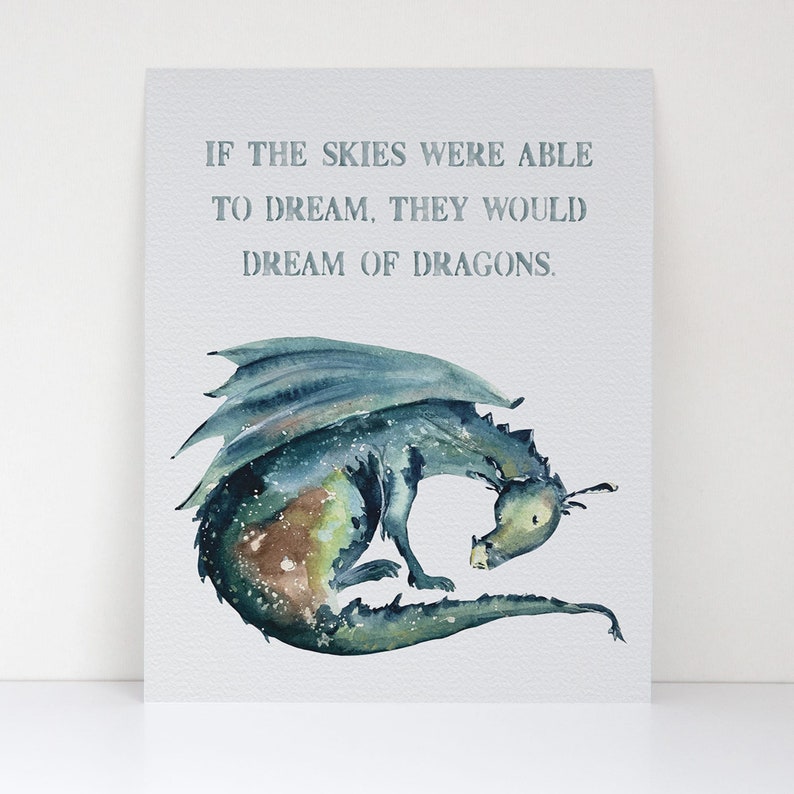 Dragon Saying Watercolor Fine Art Print Boy's Room Decor If The Skies Were Able To Dream Fantasy Dragon Boys Room Theme image 1