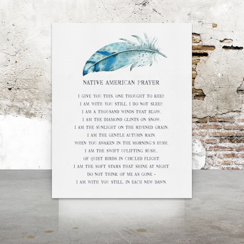 Native American Prayer Spiritual Saying Watercolor Fine Art Matte Print Comforting Prayer Condolences, Sympathy Gift for Healing Bild 9