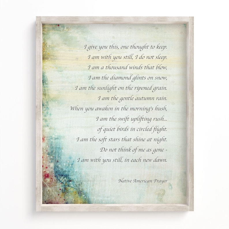 Native American Prayer of Comfort and Healing in Difficult Times A Spiritual Gift of Native Guidance and Wisdom Fine Art Matte Print image 6