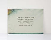 MLK Jr Christian Quote Inspirational Wall Art - Civil Rights Movement Gift, Our Lives Begin to End Quote, Humanitarian Motivation Print