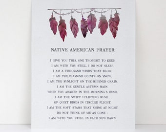 Native American Prayer - Comforting and Healing Prayer Featuring Burgundy Watercolor Feathers - Native Decor - Serenity Prayer Art Print
