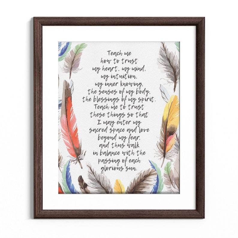 Enséñame cómo confiar en el dicho inspirado en Lakota Impresión de bellas artes de la Madre Tierra Oración de los nativos americanos con diseño de plumas Dicho espiritual imagen 3